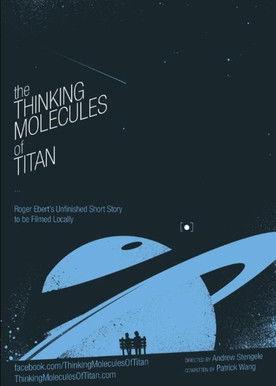 The Thinking Molecules of Titan film afişi