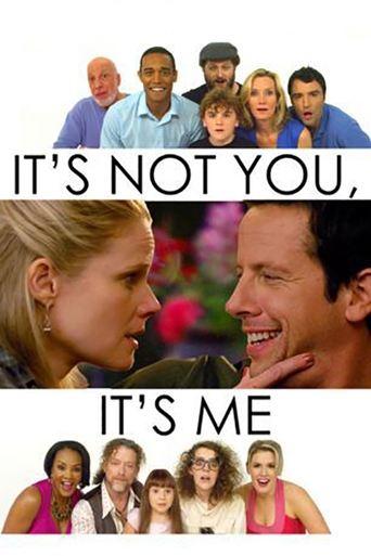 It's Not You, It's Me film afişi