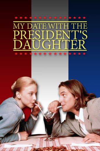 My Date with the President's Daughter film afişi