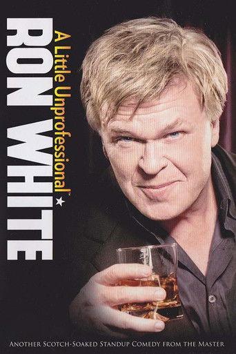 Ron White: A Little Unprofessional film afişi