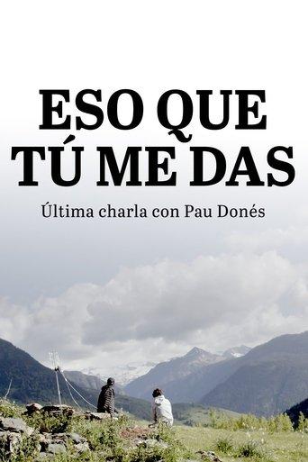 Eso que tú me das film afişi