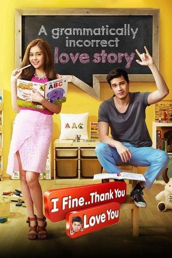 I Fine..Thank You Love You film afişi