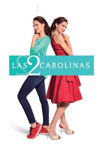Las 2 Carolinas dizi afişi