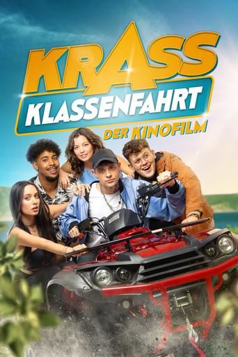 Krass Klassenfahrt - Der Kinofilm film afişi