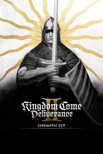 Kingdom Come: Deliverance II Cinematic Cut film afişi