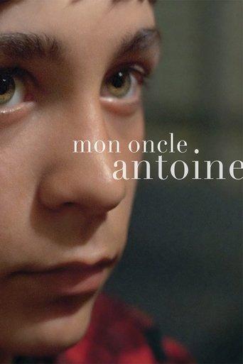 Mon oncle Antoine film afişi