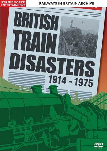 British Train Disasters 1914-1975 film afişi