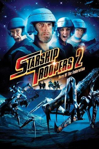 Starship Troopers 2: Hero of the Federation film afişi