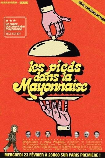 Les Pieds dans la mayonnaise : Les Irrévérencieux des années 70 film afişi