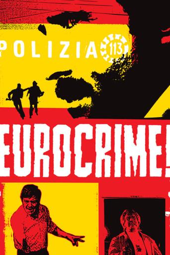 Eurocrime! The Italian Cop and Gangster Films That Ruled the '70s film afişi