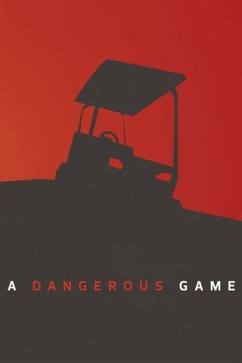 A Dangerous Game film afişi