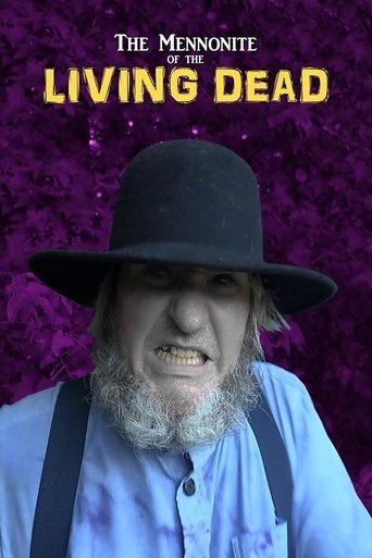 The Mennonite of the Living Dead film afişi