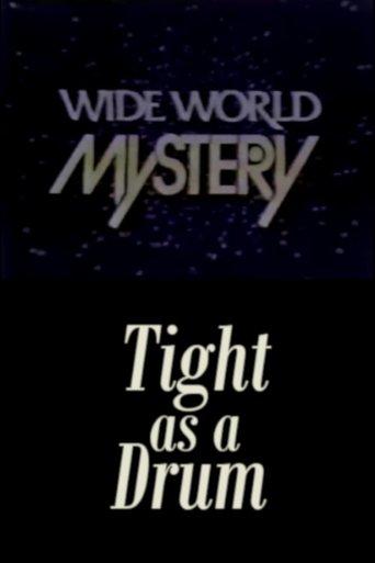 Tight as a Drum film afişi