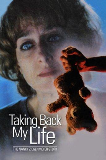 Taking Back My Life: The Nancy Ziegenmeyer Story film afişi
