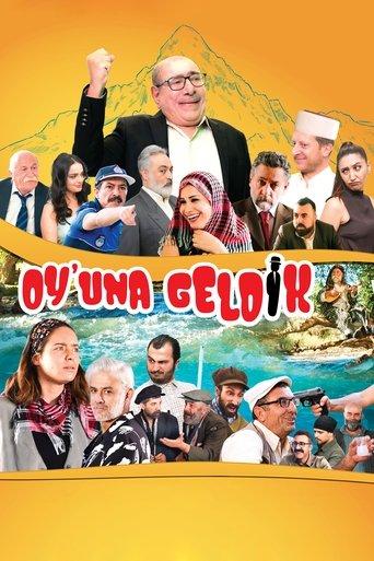Oy'una Geldik film afişi
