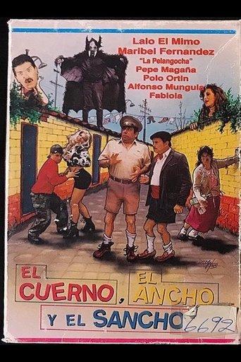 El cuerno, el ancho y el sancho film afişi