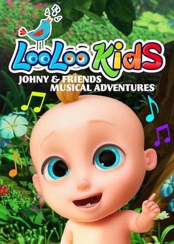Loo Loo Kids Johny & Friends Musical Adventure dizi afişi