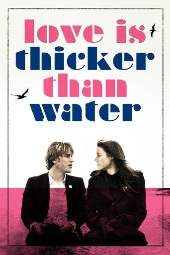 Love Is Thicker Than Water film afişi