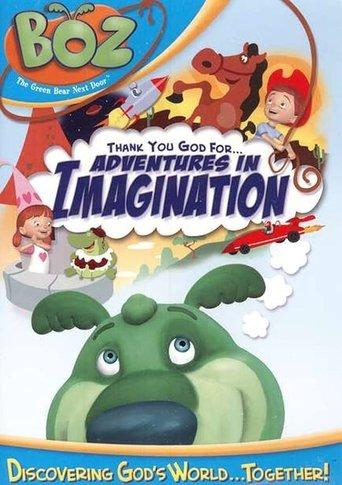 Boz: Thank You God for Adventures in Imagination film afişi