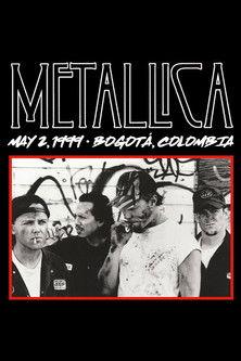 Metallica: Live in Bogotá, Colombia - May 2, 1999 film afişi