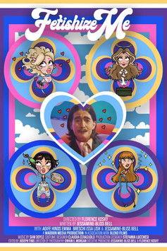 Fetishize Me film afişi
