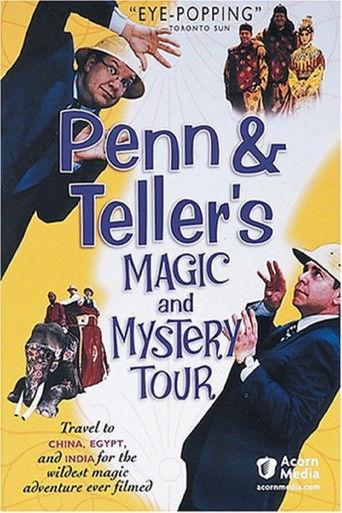 Penn & Teller's Magic & Mystery Tour dizi afişi