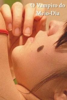 O Vampiro do Meio-Dia film afişi