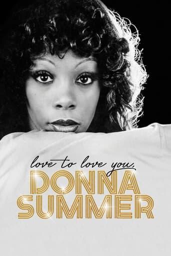 Love to Love You, Donna Summer film afişi