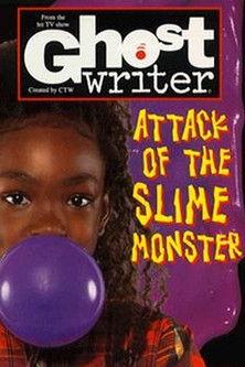 Ghostwriter: Attack of the Slime Monster film afişi