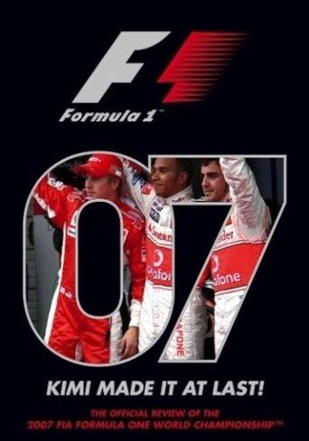 Kimi Made It At Last: The Official Review Of The 2007 FIA Formula One World Championship film afişi