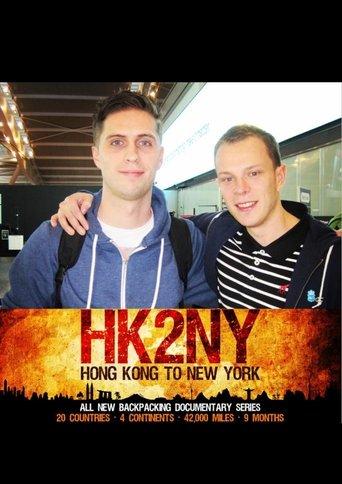 HK2NY: Hong Kong to New York - Backpacking Documentary Series dizi afişi