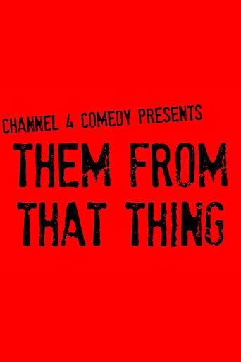 Them From That Thing dizi afişi