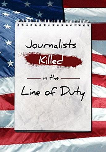 Journalists: Killed in the Line of Duty film afişi