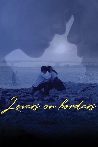 Lovers on Borders film afişi