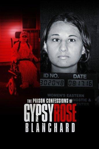 The Prison Confessions of Gypsy Rose Blanchard dizi afişi