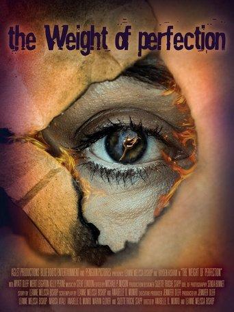 The Weight of Perfection film afişi