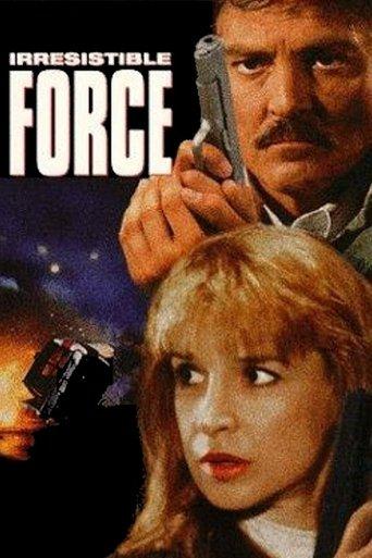 Irresistible Force film afişi
