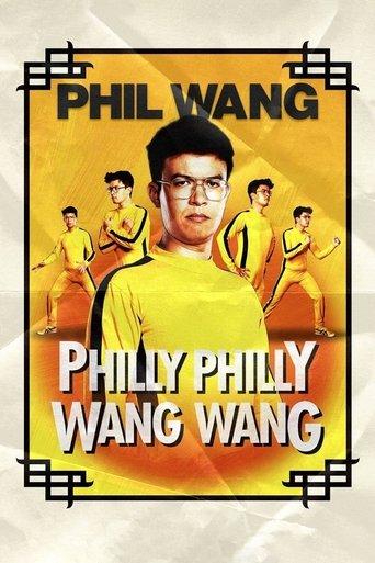 Phil Wang: Philly Philly Wang Wang film afişi