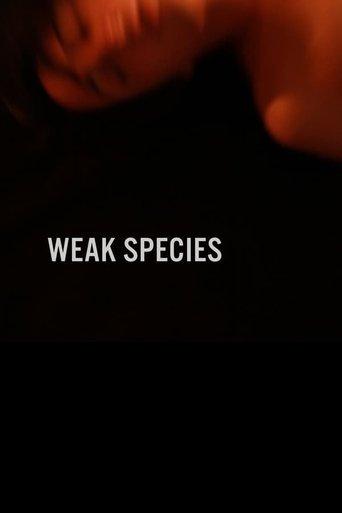Weak Species film afişi