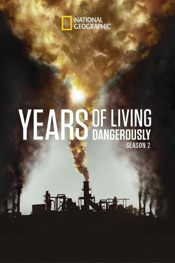 Years of Living Dangerously dizi afişi