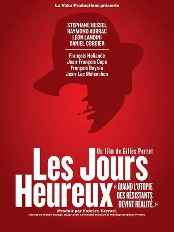 Les jours heureux film afişi