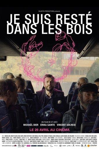 Je suis resté dans les bois film afişi