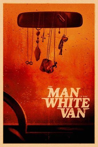 The Man in the White Van film afişi