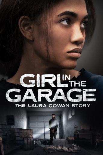 The Girl in the Garage: The Laura Cowan Story film afişi