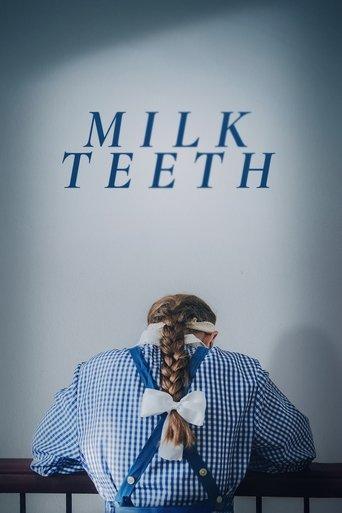 Milk Teeth film afişi