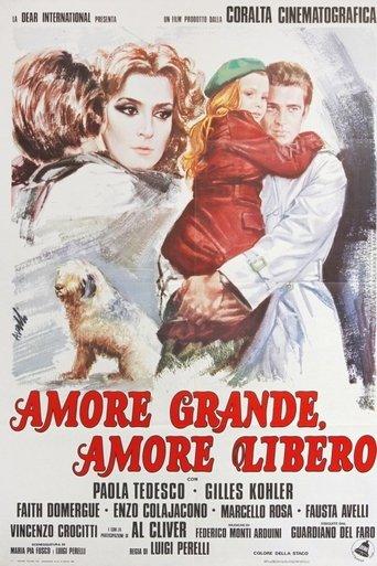 Amore grande, amore libero film afişi
