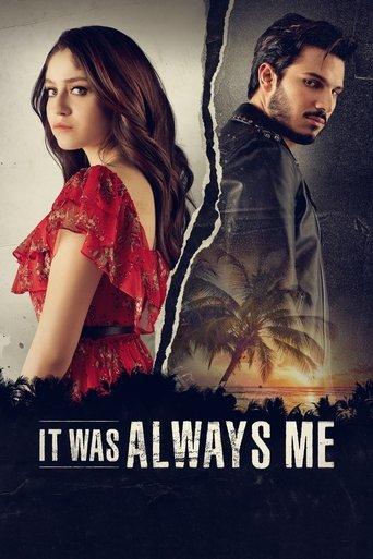 It Was Always Me dizi afişi