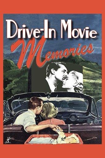 Drive-In Movie Memories film afişi
