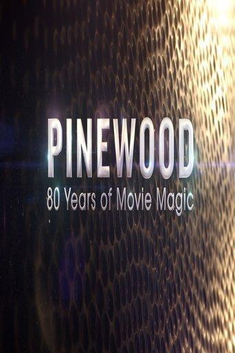 Pinewood: 80 Years of Movie Magic film afişi