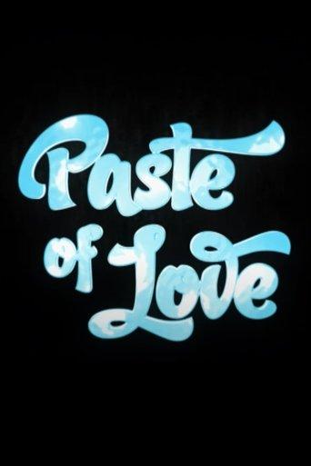 Paste Of Love film afişi